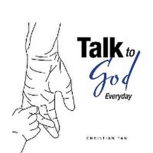 Talk to God de Christian Tan