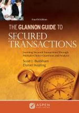 Glannon Guide to Secured Transactions de Scott J Burnham