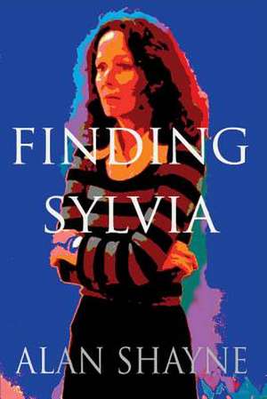 Finding Sylvia de Alan Shayne