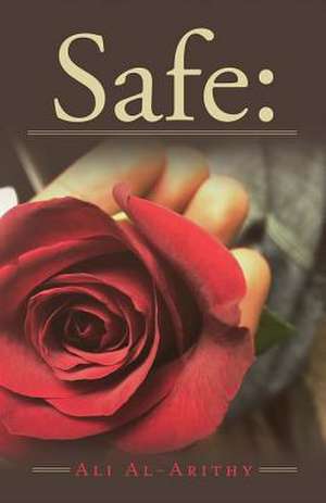 Safe: de Ali Al-Arithy