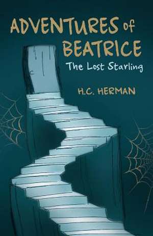 Adventures of Beatrice de H C Herman