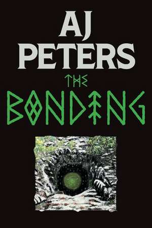 The Bonding de Aj Peters