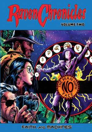 Raven Chronicles - Volume 2 de Gary Reed