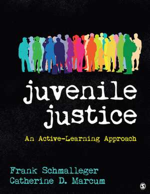 Juvenile Justice de Frank Schmalleger