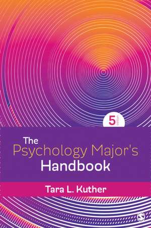 The Psychology Major&#8242;s Handbook de Tara L Kuther