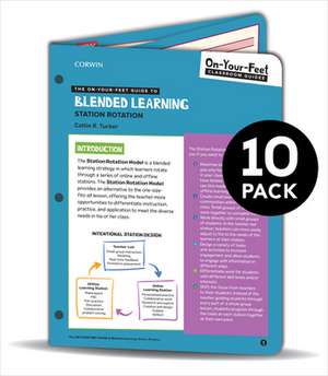 BUNDLE: Tucker: The On-Your-Feet Guide to Blended Learning: 10 Pack de Catlin R. Tucker