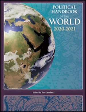 Political Handbook of the World 2020-2021 de Tom Lansford