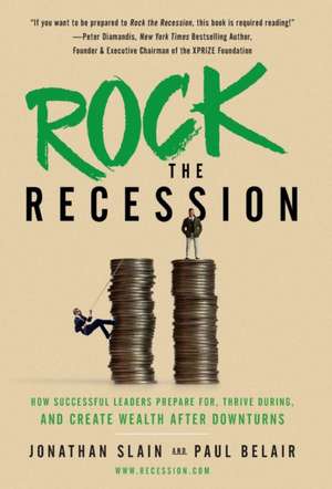 Rock the Recession de Jonathan Slain