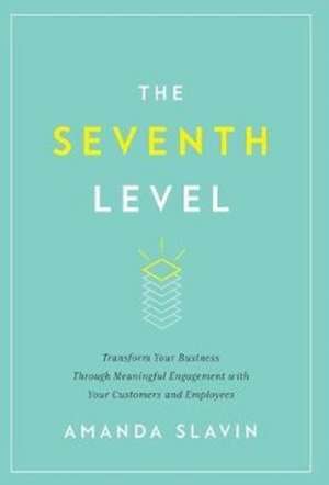 The Seventh Level de Amanda Slavin