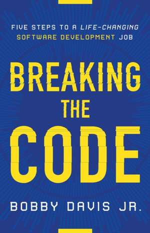 Breaking the Code de Bobby Davis Jr.