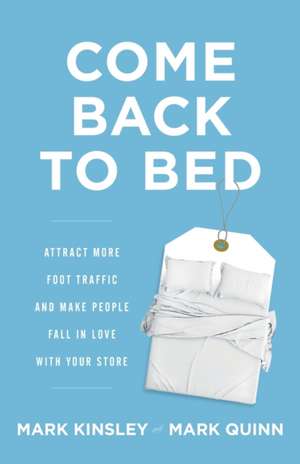 Come Back to Bed de Mark Kinsley