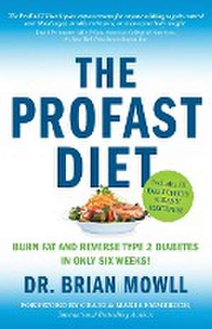 The ProFAST Diet de Brian Mowll