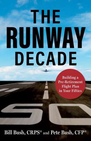 The Runway Decade de Pete Bush