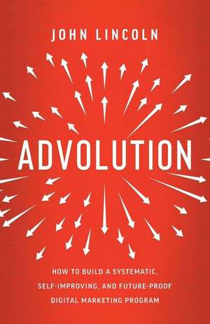 Advolution de John Lincoln