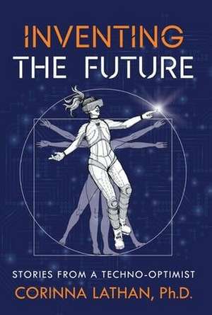 Inventing the Future de Corinna Lathan