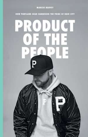 Product of the People de Marcus Harvey