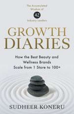 Growth Diaries de Sudheer Koneru