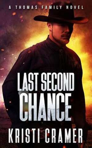 Last Second Chance de Cramer, Kristi