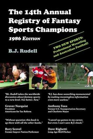 The 14th Annual Registry of Fantasy Sports Champions de B. J. Rudell