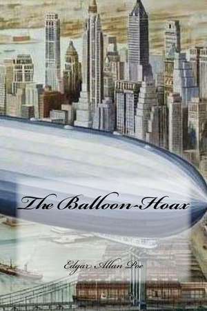 The Balloon-Hoax de Edgar Allan Poe