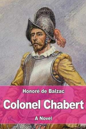 Colonel Chabert de Honore De Balzac