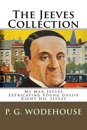 The Jeeves Collection de P. G. Wodehouse