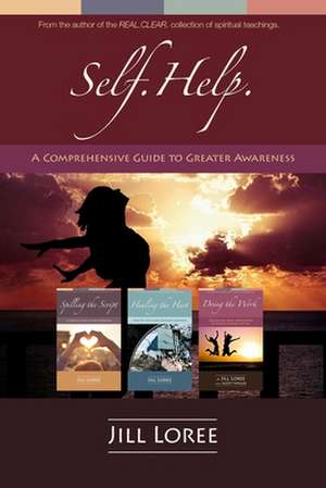 Self.Help. de Jill Loree