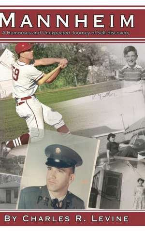 Mannheim de Charles R Levine
