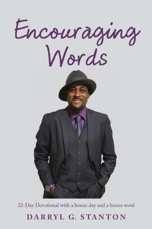 Encouraging Words de Darryl G. Stanton