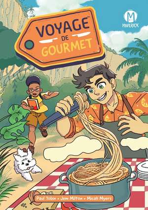 Voyage de Gourmet de Paul Tobin