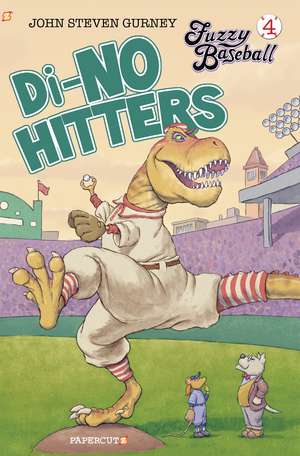 Fuzzy Baseball Vol. 4 de John Steven Gurney
