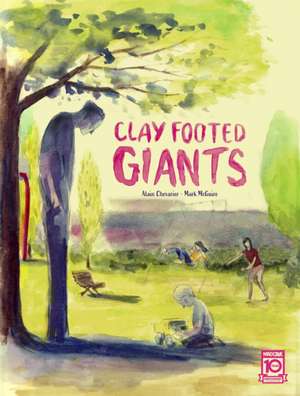 Clay Footed Giants de Alain Chevarier