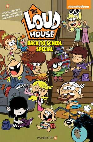 The Loud House Back To School Special de The Loud House Creative Team