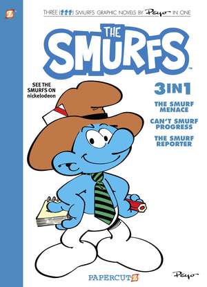 Smurfs 3-in-1 Vol. 8: Collecting 'The Smurf Menace,' 'Can't Smurf Progress,' and 'The Smurf Reporter' de Peyo