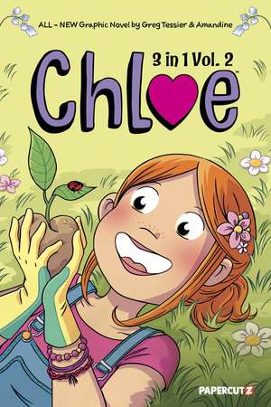 Chloe 3-in-1 Vol. 2 de Greg Tessier