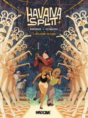 Havana Split Vol. 1 de Brremaud