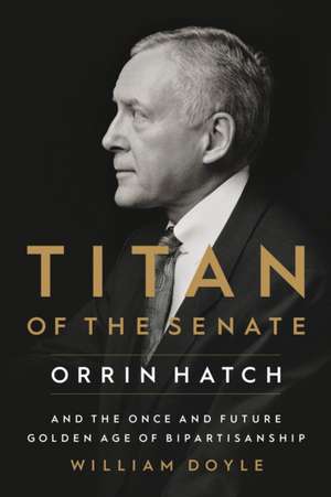 Titan of the Senate de William Doyle