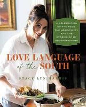 Love Language of the South de Stacy Lyn Harris