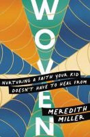 Woven de Meredith Miller