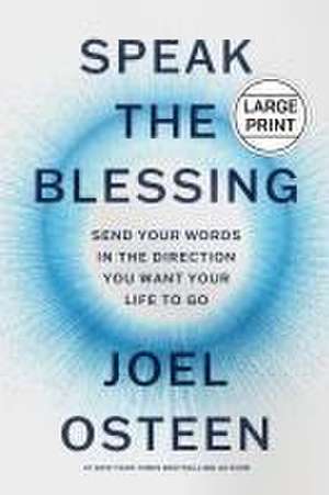 Speak the Blessing de Joel Osteen