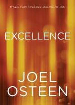 Excellence de Joel Osteen