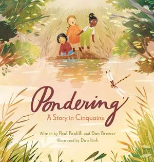 Pondering: A Story in Cinquains de Paul Paolilli