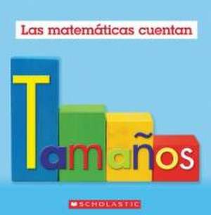 Tamaños (Las Matemáticas Cuentan) de Henry Pluckrose