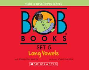 Bob Books - Long Vowels Hardcover Bind-Up Phonics, Ages 4 and Up, Kindergarten, First Grade (Stage 3: Developing Reader) de Bobby Lynn Maslen