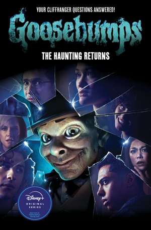 The Haunting Returns (Goosebumps: The Season 1 Novel) de Kate Howard