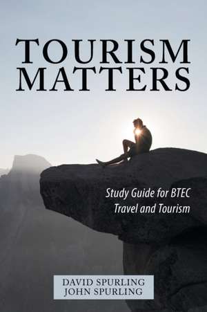 Tourism Matters de David Spurling