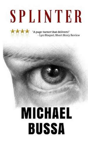 Splinter de Michael Bussa