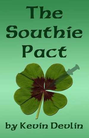 The Southie Pact de Kevin Devlin