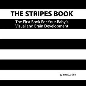 The Stripes Book, 2nd Edition de Jackie, Tim &.