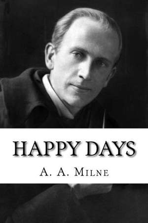 Happy Days de A. A. Milne